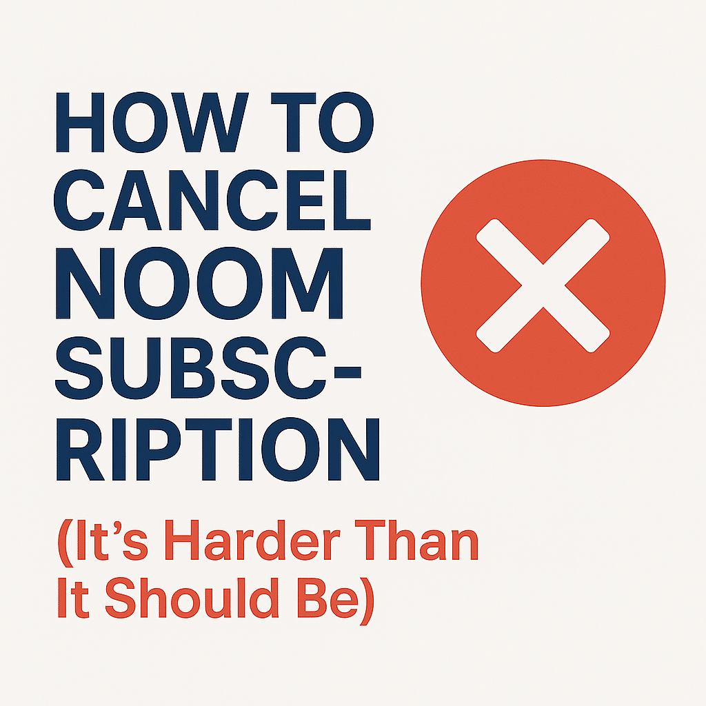 How to cancel Noom Subscription